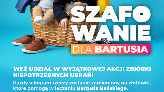 Szafowanie dla Bartusia