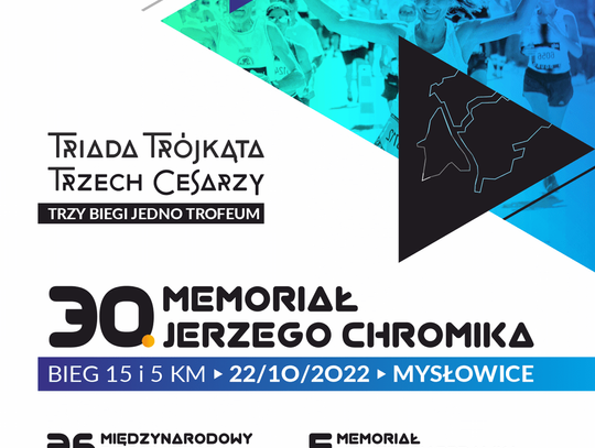 30 Memoriał Jerzego Chromika w ramach Triady Trójkąta Trzech Cesarzy – Bieg uliczny z historią 