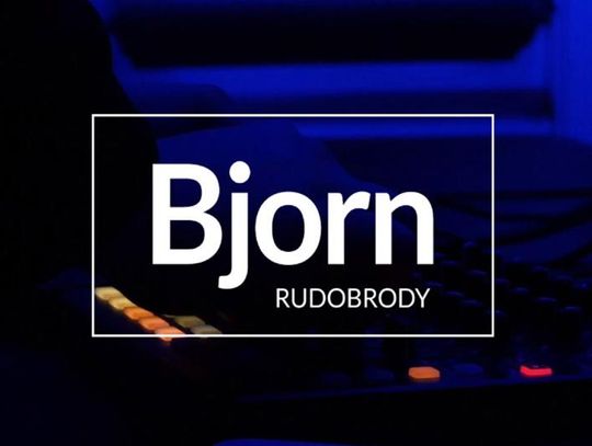 Bjorn // Rudobrody - premiera wideosesji