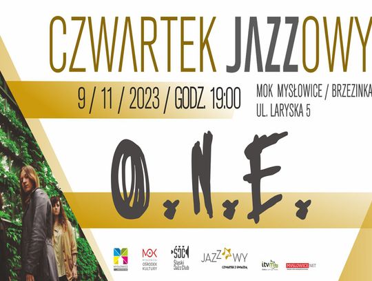 Czwartek Jazzowy: O.N.E.