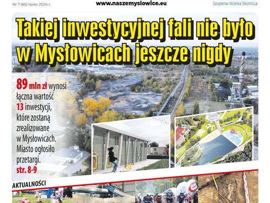 E-wydanie "Nasze Mysłowice" - lipiec 2024