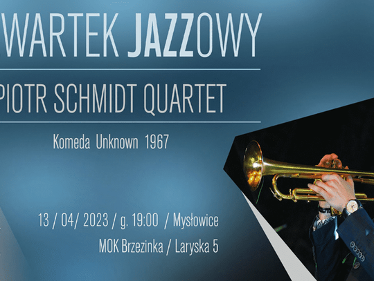 Jazzowy czwartek w Zniczu/ Piotr Schmidt Quartet - Komeda Unknown 1967