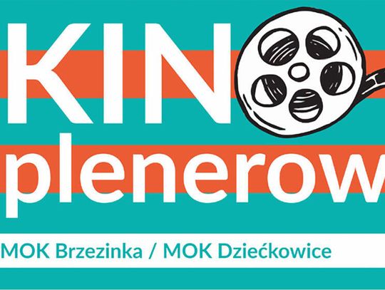 Kino plenerowe 2025 – Brzezinka i Dziećkowice