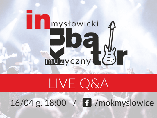 LIVE Q&A / Inkubator Muzyczny 