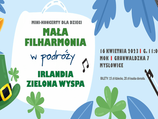 Mała Filharmonia w Podróży – Irlandia Zielona Wyspa 