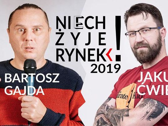 NIECH ŻYJE RYNEK // Stand-up: Bartosz Gajda, Jakub Ćwiek
