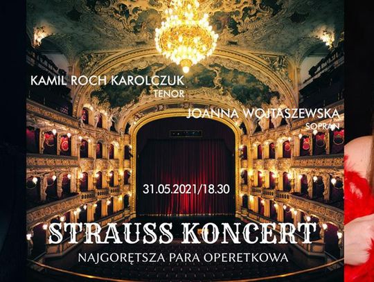 Strauss Koncert - najgorętsza para operetkowa!