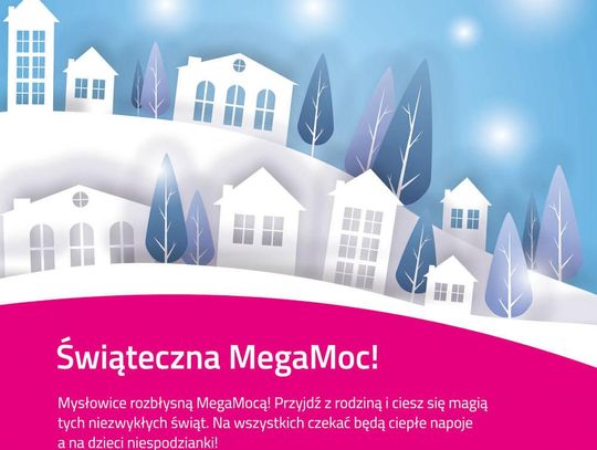 Świąteczna MegaMoc w Dziećkowicach!