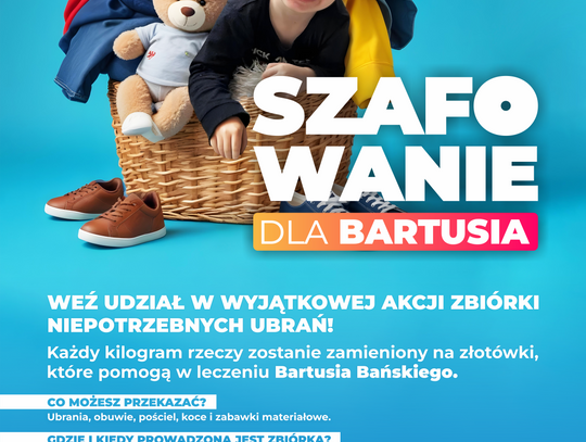 Szafowanie dla Bartusia