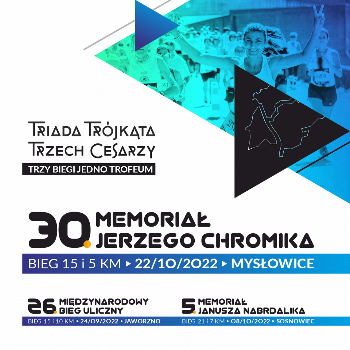 30 Memoriał Jerzego Chromika w ramach Triady Trójkąta Trzech Cesarzy – Bieg uliczny z historią 