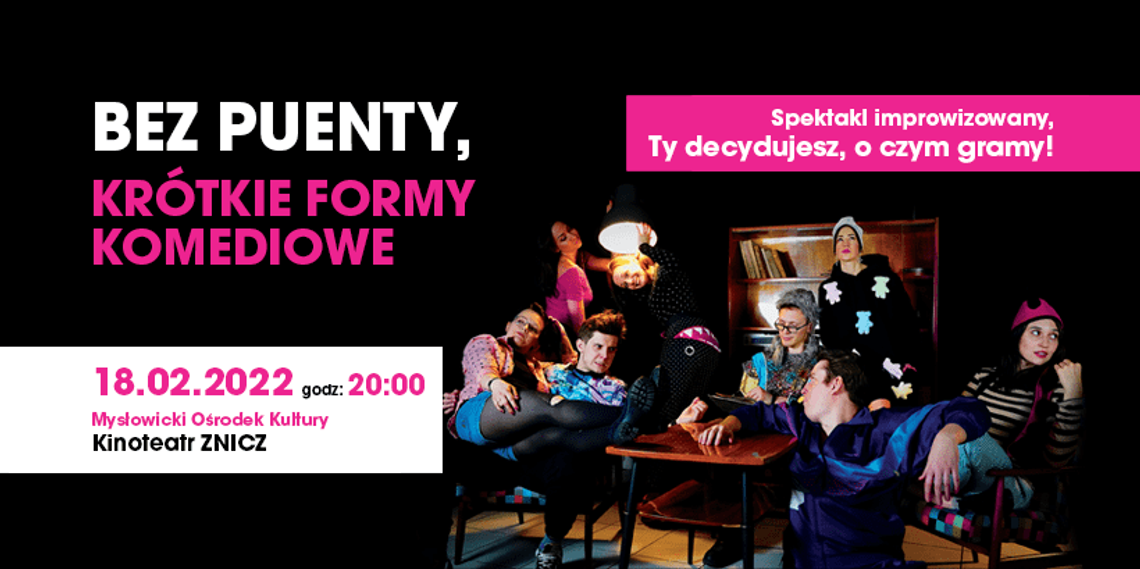 Bez Puenty Impro // krótkie formy komediowe