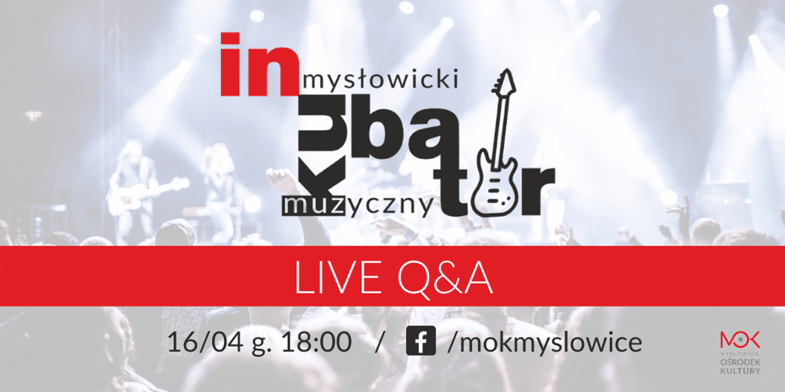 LIVE Q&A / Inkubator Muzyczny 