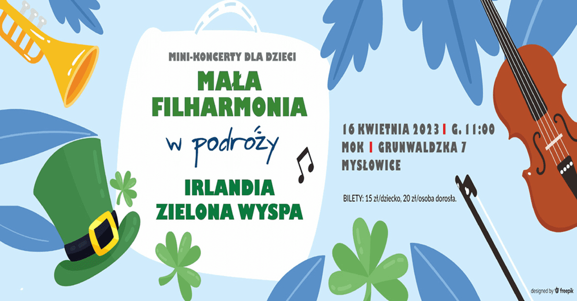 Mała Filharmonia w Podróży – Irlandia Zielona Wyspa 