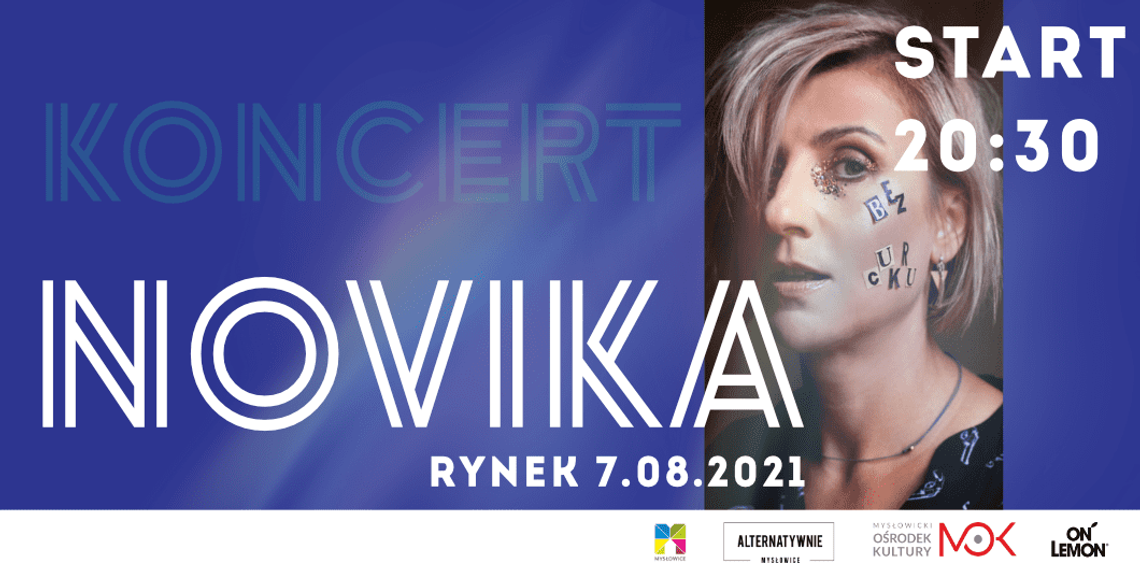 Novika // Mysłowice Alternatywnie / 7sierpnia - 20:30 / Mysłowice Rynek