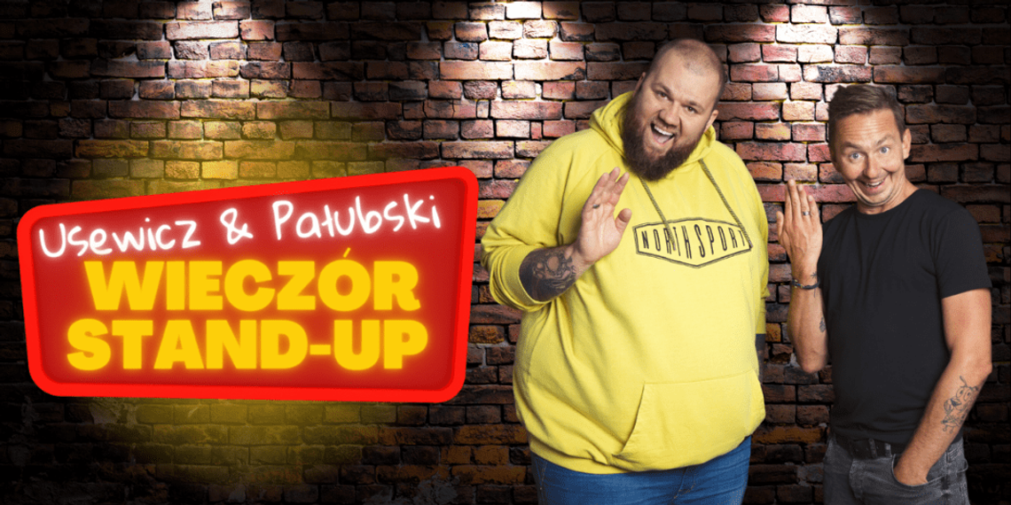 Stand Up - Michał Pałubski i Damian „Viking” Usewicz