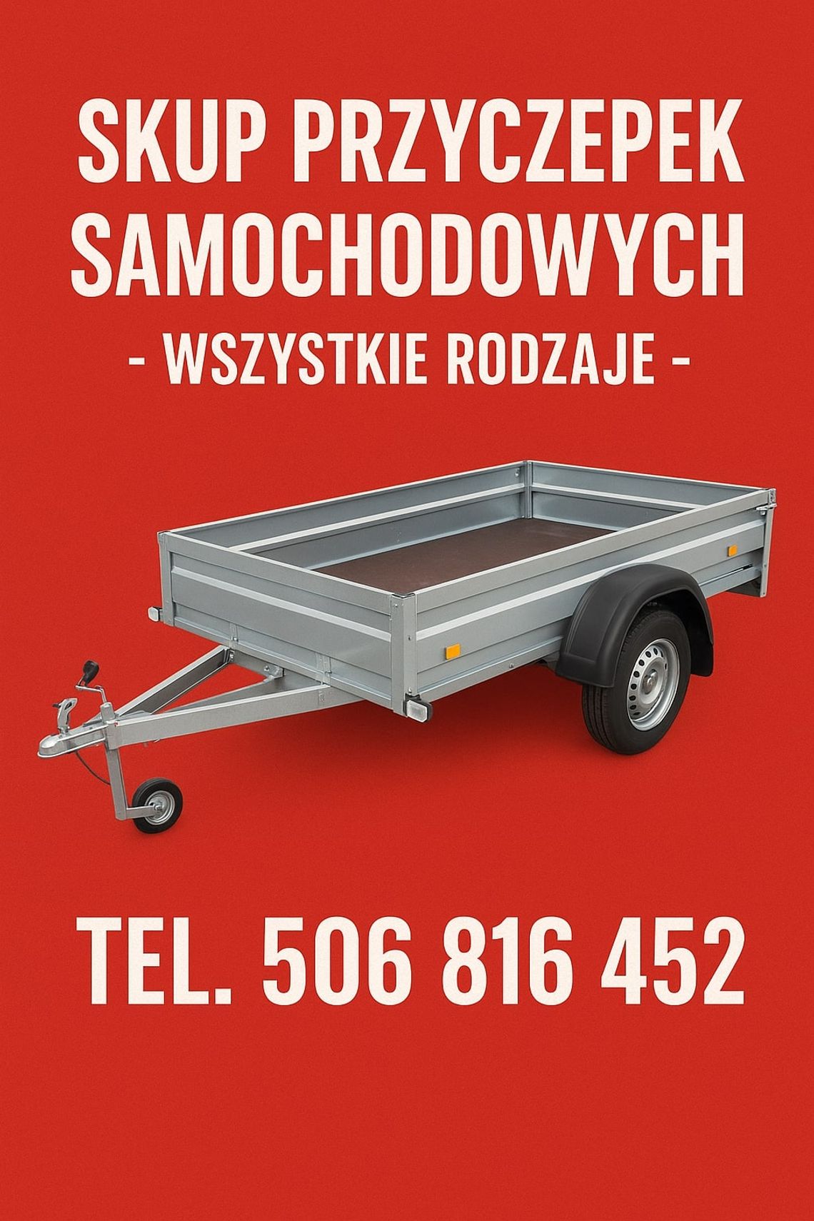 SKUP PRZYCZEP LEKKICH SAMOCHODOWYCH SAM LAWET KEMPINGÓW SKUP PRZYCZEP LEKKICH SAMOCHODOWYCH SAM LAWET KEMPINGÓW